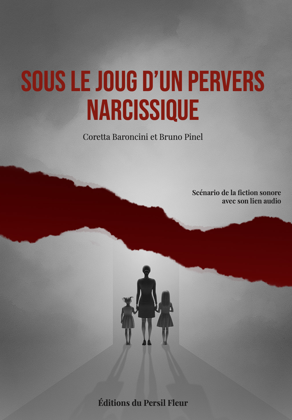 Podcast Sous le joug d'un pervers narcissique